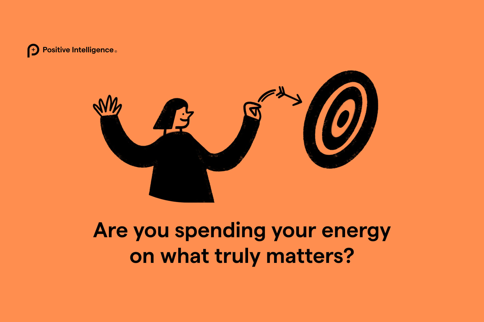 are you spending your energy on what truly matters?