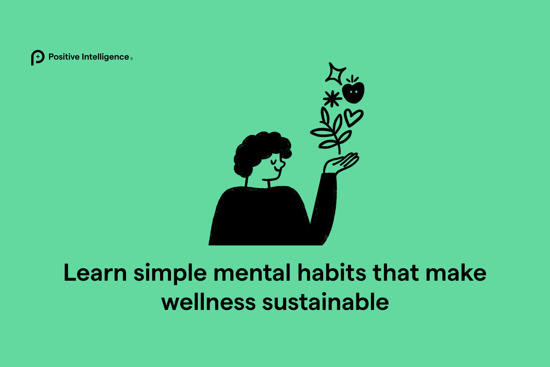 learn simple mental habits that make wellness sustainable
